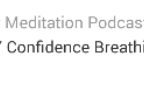 #487 Confidence Breathing Technique – SoundCloud